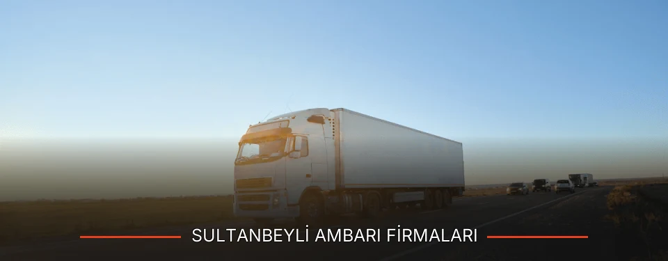 Sultanbeyli Ambarı Taşımacılık